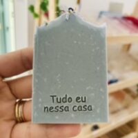 Carimbo de acrílico " Tudo eu nessa casa"